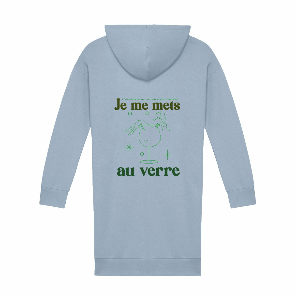 Robe Sweat Apéro écolo se mettre au verre