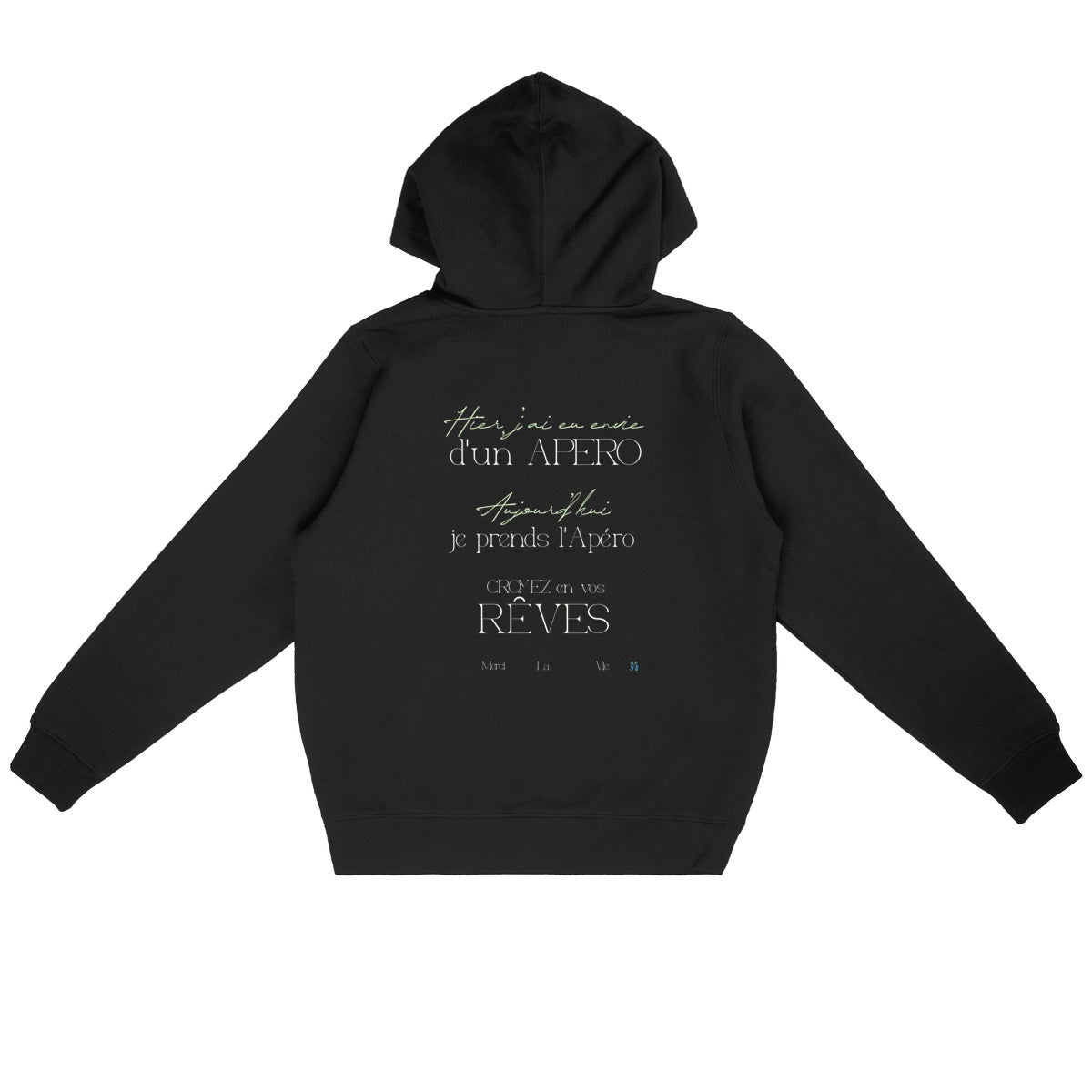Sweat à capuche Unisexe apéro et rêves par Aperofolies