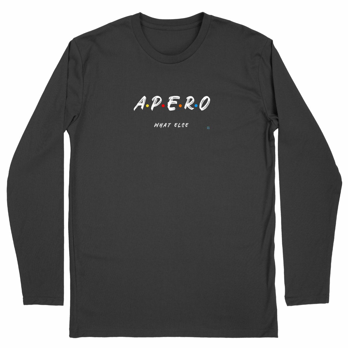 T-shirt Homme manches longues 5 lettres conviviales : APERO. What else