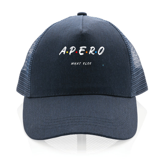 Casquette Trucker  Apéro : what else