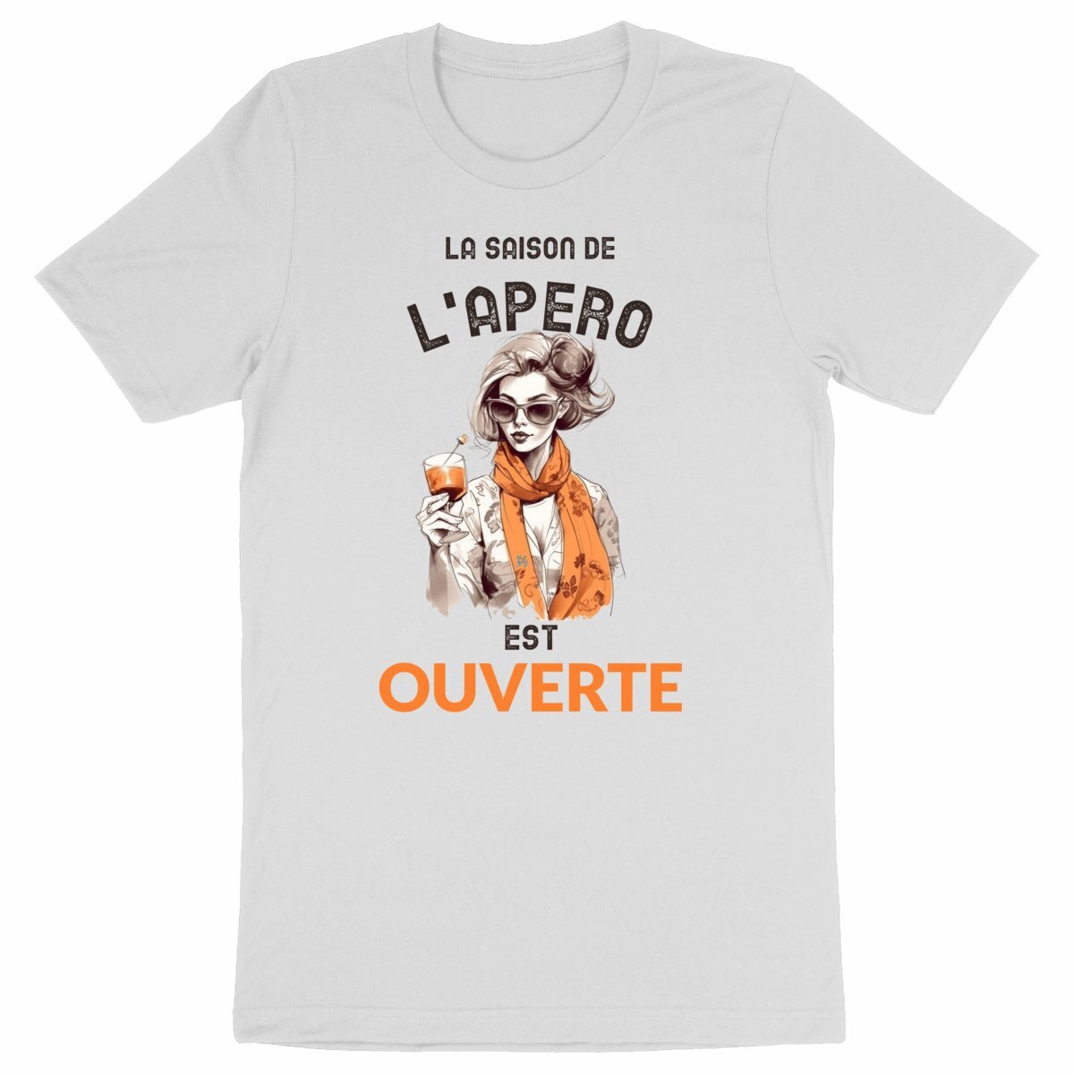 T-shirt femme : La Saison de l'Apéro est Ouverte