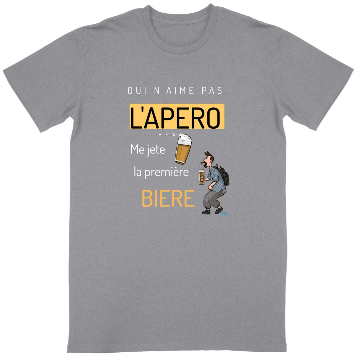 T-shirt "Qui n'Aime Pas l'Apéro me Jette la Première Bière